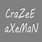 CraZeEaXeMaN